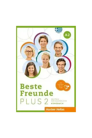 Beste Freunde Plus 2  A2  Kursbuch  +Plus Hueber Hellas 9783191710521