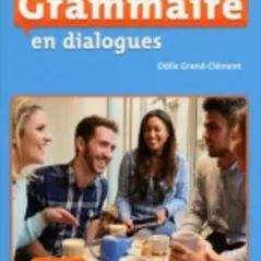 GRAMMAIRE EN DIALOGUES GRAND DEBUTANT A1 (+ CD) 2ND ED 9782090380576  CLE International