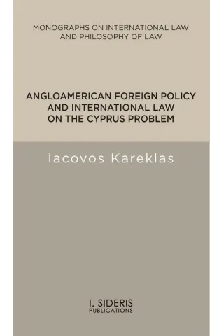 Angloamerican foreign policy and international law on the Cyprus problem
