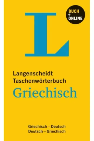 Langenscheidt Taschenwörterbuch mit Online-Wörterbuch Deutsch-Griechisch / Griechisch-Deutsch