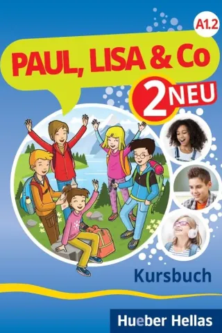 Paul, Lisa & Co 2 Neu A1.2 - Kursbuch