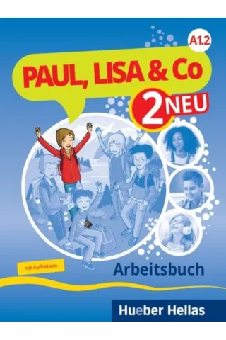 Paul, Lisa & Co 2 Neu A1.2 Arbeitsbuch 9789605480752 hueber