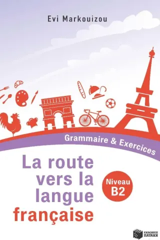 La route vers la langue française