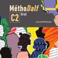 MethoDalf C2 Oral PROFESSEUR Le Livre Ouvert 9786185681555