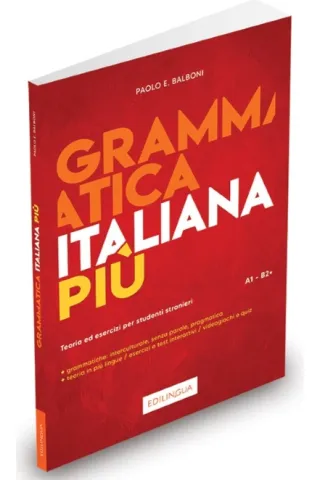 Grammatica Italiana Piu A1-B2+