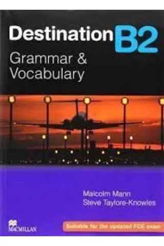 Destination B2 Grammar and Vocabulary Student's book 9781380097866 Macmillan