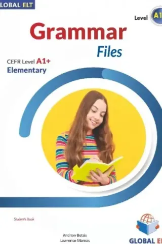 Grammar Files A1+ Student's book Edition 2024