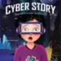 Cyber story: Περιπέτεια στο διαδίκτυο