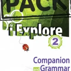 i Explore 2 Companion and Gramma Express Publishing 978-960-609-278-7