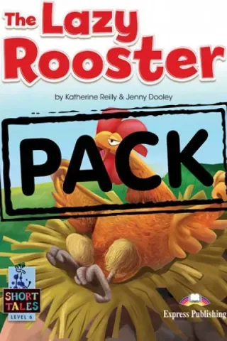 The Lazy Rooster Student's Book  Express Publishing 978-1-3992-1118-5