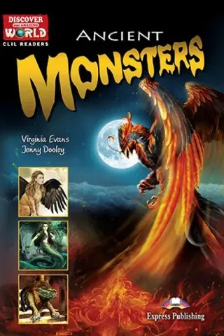 Ancient Monsters Reader  with Di Express Publishing 978-1-4715-7181-7
