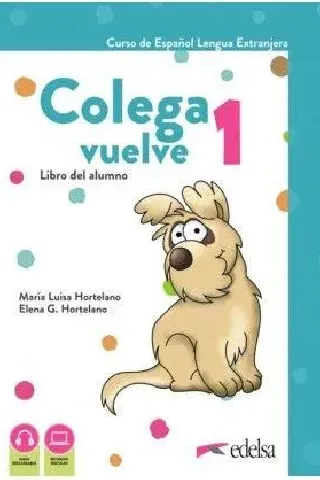 Colega Vuelve 1 A1.1 Pack (Libro del Alumno + Cuaderno de Ejercicios)