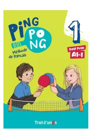 Ping Pong 1 Livre de L'Eleve