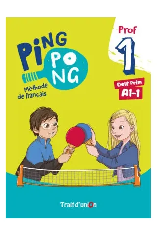 Ping Pong 1 Livre du Professeur Trait D'Union 9789606242045