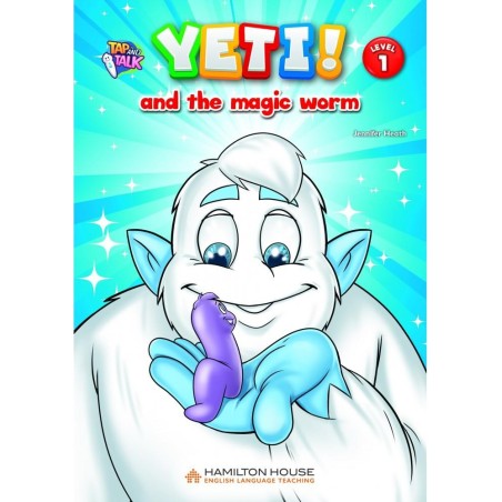 Yeti and the magic Worm 1 Hamilton House 9789925313822