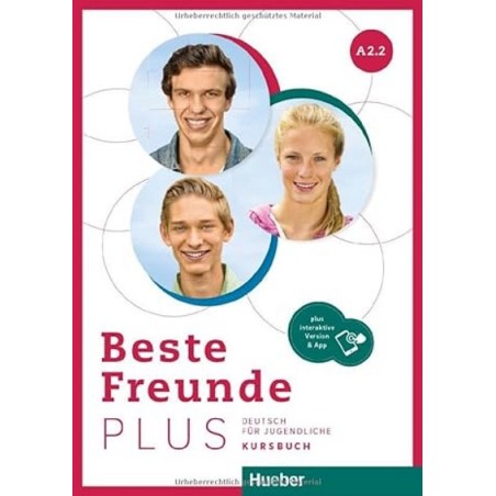 Beste Freunde Plus A2.2 Kursbuch  +Plus C Hueber Hellas 9783196110524