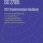 ISO 27001: 2022 Implementation handbook