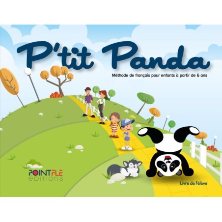 P'tit Panda Livre d'eleve 9786188721012 Point fle Editions