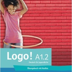 Logo! A1.2 Ubungsbuch mit Audios + Klett B Klett Hellas 9789605821814