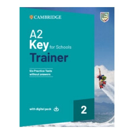 A2 Key for Schools Trainer 2 Cambridge University Press 9781108902670