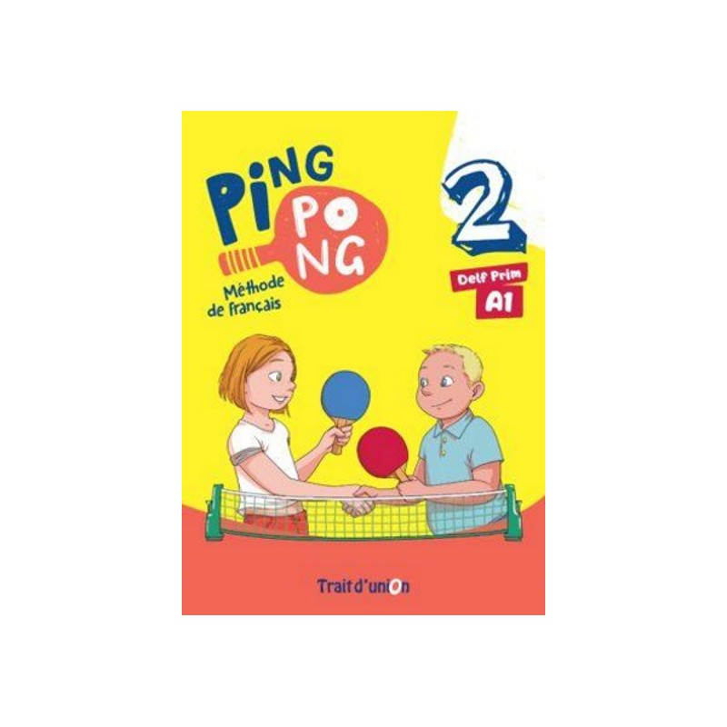 Ping Pong 2 Livre de l'Eleve