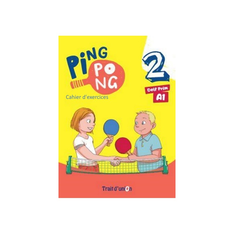 Ping Pong 2 Cahier d'exercices