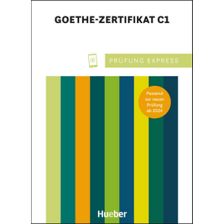 Prufung Express Goethe Zertifikat C1 Hueber Hellas9783197016511