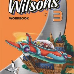 The Wilsons 3 Workbook Hamilton House 978-9925-31-721-9