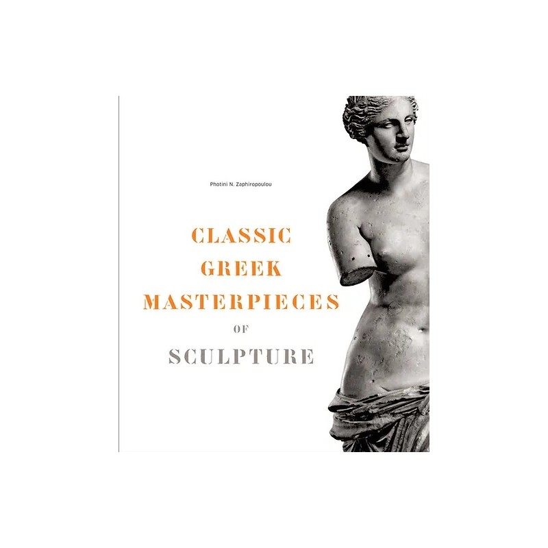 CLASSIC GREEK MASTERPIECES OF SCULPTURE (hardback)