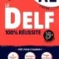 Le DELF 100% Reussite A2 Eleve (+App) 2021