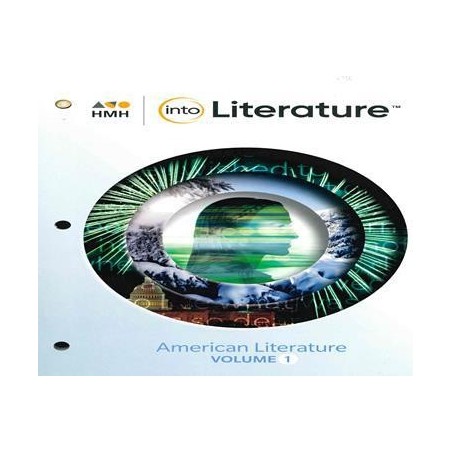 Into Literature Student Edition Volume HOUGHTON MIFFLIN 9781328474827