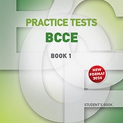 Practice Tests for the BCCE Exam Student's book 202 Ελληνοαμερικάνικη Ένωση 9789604621591