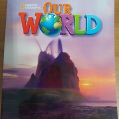 Our World 6 Grammar Workbook National Geographic Cengage Learning 9781337292894