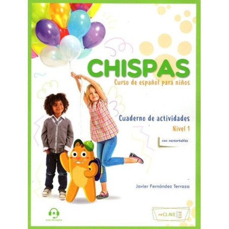 Chispas 1 Cuaderno de Ejercicios  +Audio  Clave Ele 9788418731402