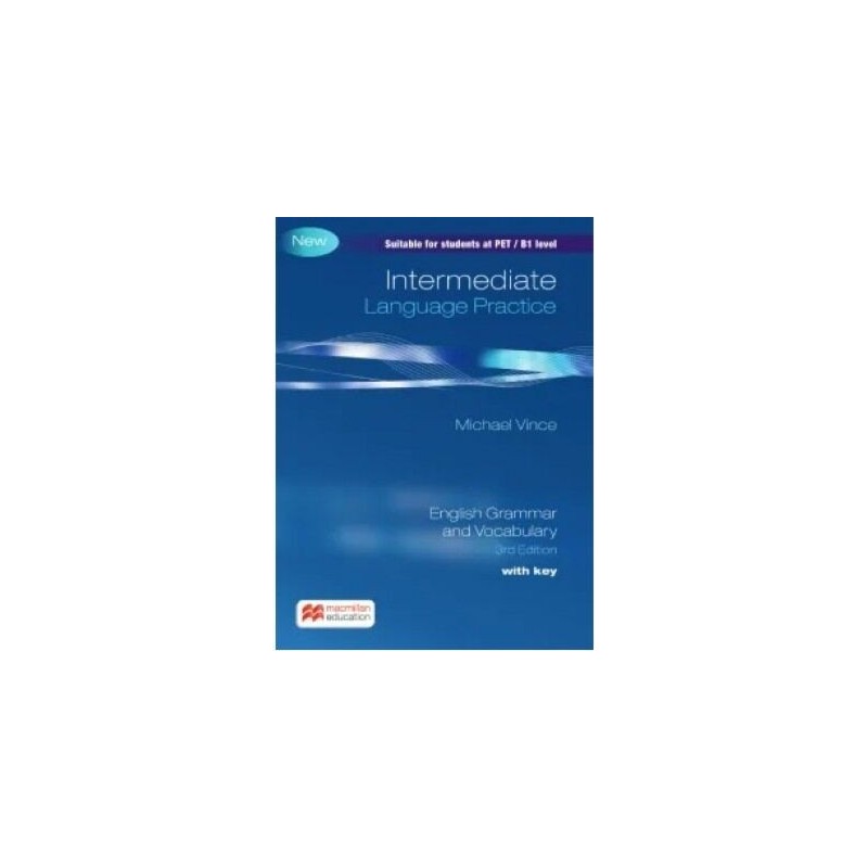 Intermediate Language Practice Student's book with KEY (+Ebook) 3rd Ed