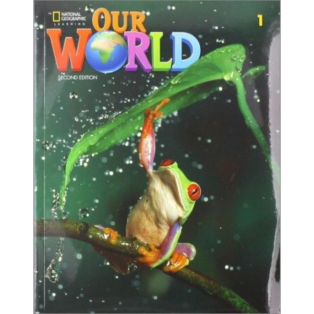 Our World 1 Bundle National Geographic Cengage Learning 9781805030379