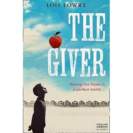 The Giver Lois Lowry HARPER COLLINS 9780007263516