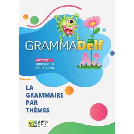 GrammaDelf A2 La Grammaire par Themes Le Livre Ouvert  9786185681739