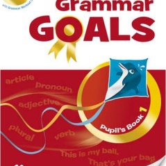 Grammar Goals 1 Student's book 2nd edition Macmillan 9781035134755