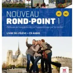 Nouveau Rond-Point 1 (A1 & A2) - Livre de l'eleve + CD