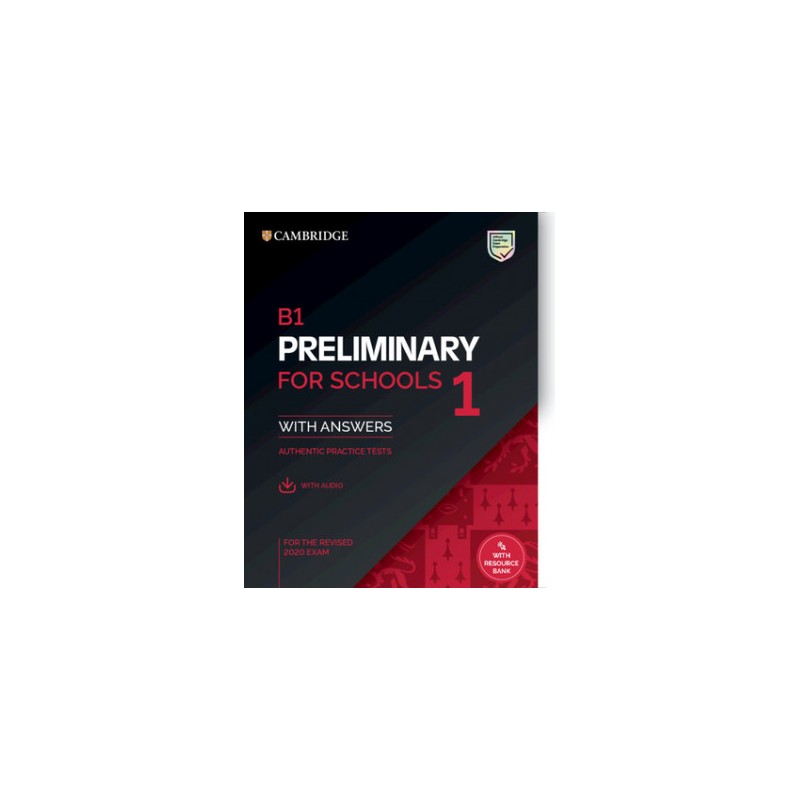 Cambridge B1 Preliminary for Schools 1 (+answers+audio revised 2020)