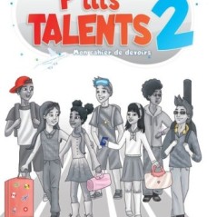 P'tits talents 2 Mon Cahier de Devoirs Le Livre Ouvert 9786185681777