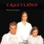 Crazyland