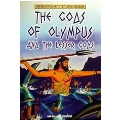 The Gods of Olympus and the Lesser Gods