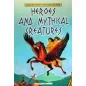 Heroes and Mythical Creatures