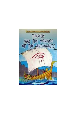 Theseus and the Voyage of the Argonauts