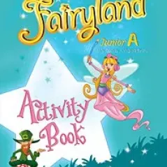 Fairyland Junior A Activity Book