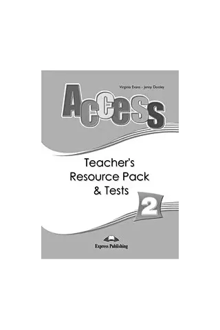 Access 2 Teacher'S Resource Pack & Tests