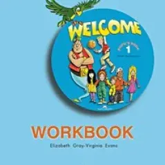 Welcome 1 Workbook