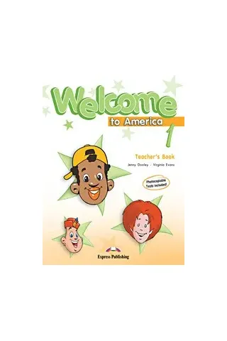 Welcome To America 1 Teacher'S Book